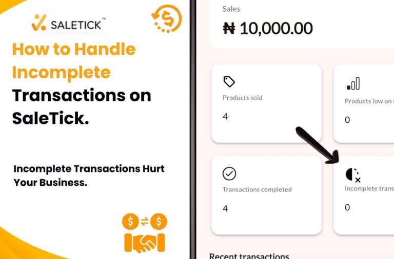 How to Handle Incomplete Transactions on SaleTick