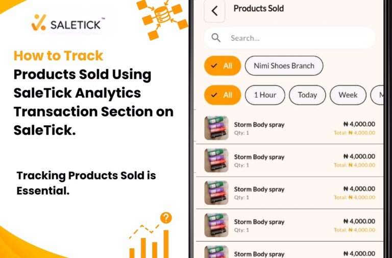 How to Track Products Sold Using SaleTick Analytics